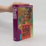 Die mit dem Wind reitet