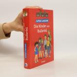 Astrid Lindgren: Die Kinder aus Bullerbü