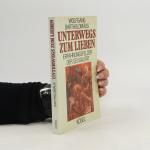 Unterwegs zum Lieben