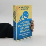 Christian Eisert: Lachen, wo andere Urla
