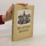 Aleksandr Sergejevič Puškin: The Captain Aleksandr Sergejevič Puškin: The Captain