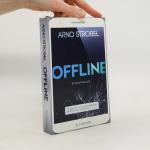Arno Strobel: Offline