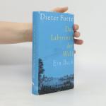 Dieter Forte: Das Labyrinth der Welt: Ei