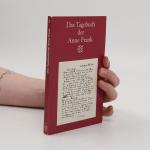 Anne Frank: Das Tagenbuch der Anne Frank