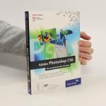 Robert Klaßen: Adobe Photoshop CS6. Der 