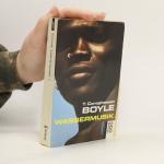 Tom Coraghessan Boyle: Wassermusik