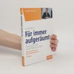 Jürgen Kurz: Für immer aufgeräumt