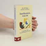 Bert Hellinger: Anerkennen, was ist