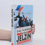 Barbara Kerneck-Samson: Boris Jelzin