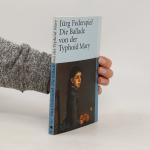 Jürg Federspiel: Die Ballade von der Typ