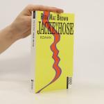 Rita Mae Brown: Jacke wie Hose