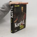 Bernd Rill: Karl VI.