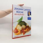 Johann Lafers: Küche. Aus aller Welt