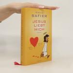 David Safier: Jesus liebt mich