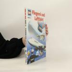 Rudolf Braunburg: Fliegerei und Luftfahr