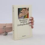 Bernhard Schlink: Liebesfluchten: Geschi