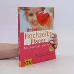 Verena Proff: Unser Hochzeits-Planer