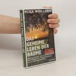 Peter Wohlleben: Das geheime Leben der B