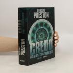 Douglas J. Preston: Credo