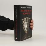 Henning Mankell: Der Feind im Schatten: 