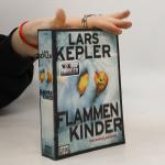 Lars Kepler: Flammen kinder