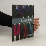 Ulrike Gronert: Loop it up
