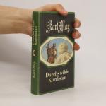 Karl May: Durchs wilde Kurdistan