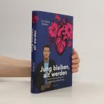 Slaven Stekovic: Jung bleiben, alt werde