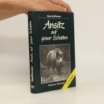 Hoffmann Hans: Ansitz auf graue Schatten