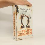 Francesca Haig: Das Feuerzeichen (Origin