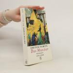 Dieter Forte: Das Muster: Roman