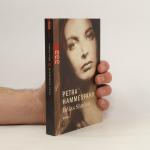 Petra Hammesfahr: Bélas Sünden