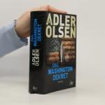 Jussi Adler Olsen: Das Washington-Dekret Jussi Adler Olsen: Das Washington-Dekret