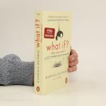 Randall Munroe: What if? Was wäre wenn?
