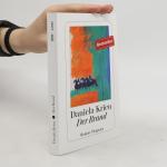Daniela Krien: Der Brand