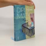 Lucy Fricke: Diplomatka (Autorensignatur Lucy Fricke: Diplomatka (Autorensignatur