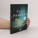 Tony Parsons: Dein finsteres Herz Detect