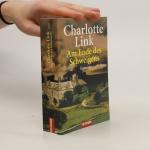 Charlotte Link: Am Ende des Schweigens