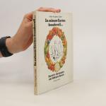 Wilhelm Busch: In seinem Garten freudevo