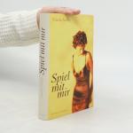 Gisela M. Th. Stelly: Spiel mit mir