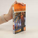 Dietrich Höllhuber: Montenegro Dietrich Höllhuber: Montenegro