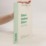 kolektiv: Eltern bleiben Eltern