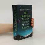 Becky Chambers: Der lange Weg zu einem k