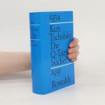 Kurt Tucholsky: Die Q-Tagebücher