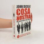 John Dickie: Cosa Nostra: Die Geschichte