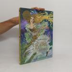Jane Yolen: The Barefoot Book of Ballet 