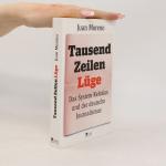 Juan Moreno: Tausend Zeilen Lüge