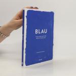 Hayley Edwards-Dujardin: BLAU (Farben de