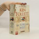 Ken Follett: Die Tore der Welt