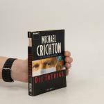 Michael Crichton: Die Intrige Michael Crichton: Die Intrige